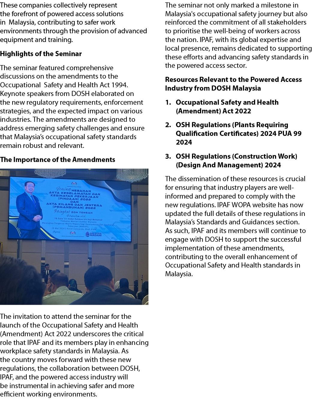 These companies collectively represent the forefront of powered access solutions in Malaysia, contributing to safer w...