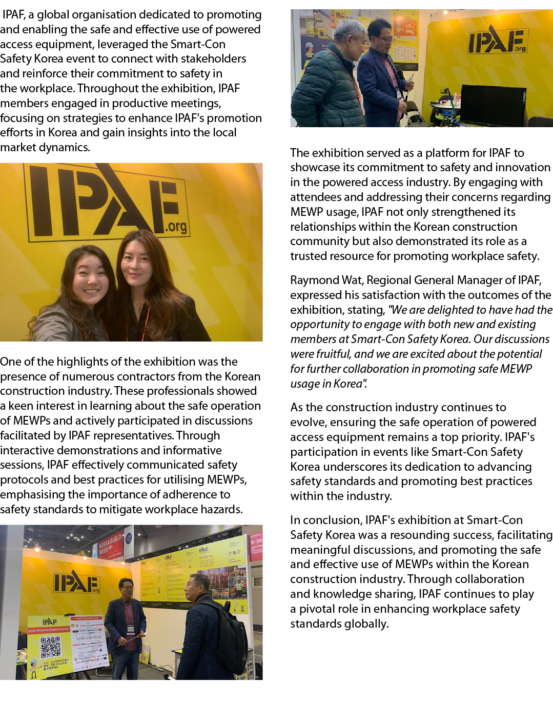  IPAF, a global organisation dedicated to promoting and enabling the safe and effective use of powered access equipme...