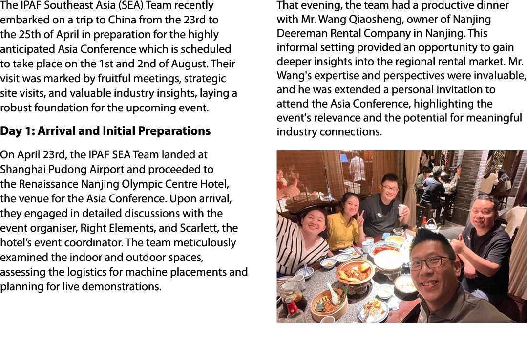 The IPAF Southeast Asia (SEA) Team recently embarked on a trip to China from the 23rd to the 25th of April in prepara...