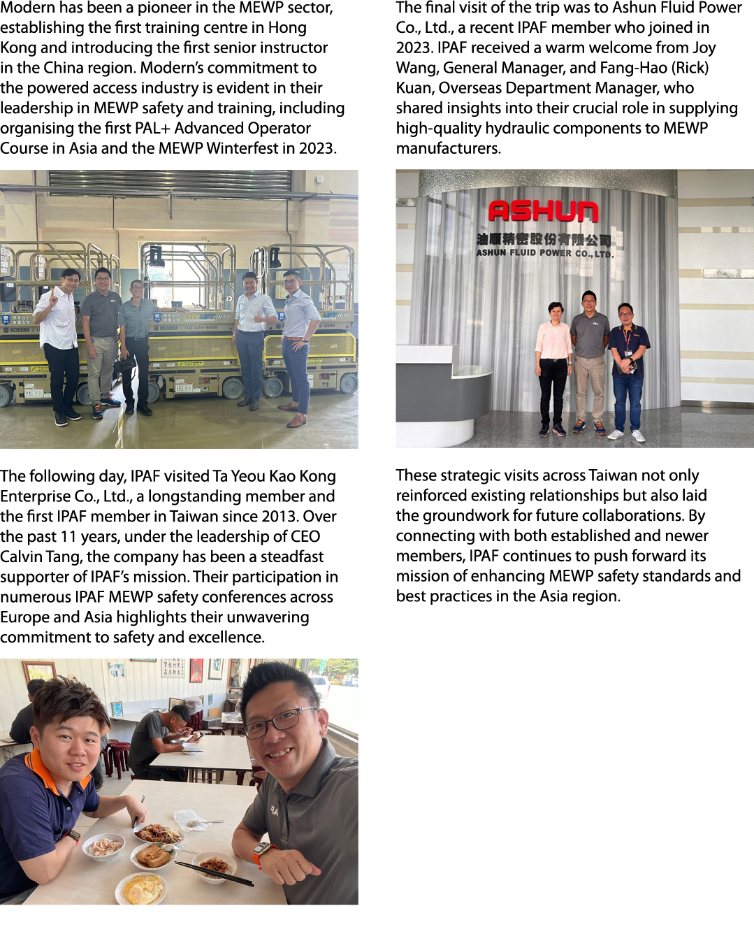 Modern has been a pioneer in the MEWP sector, establishing the first training centre in Hong Kong and introducing the...