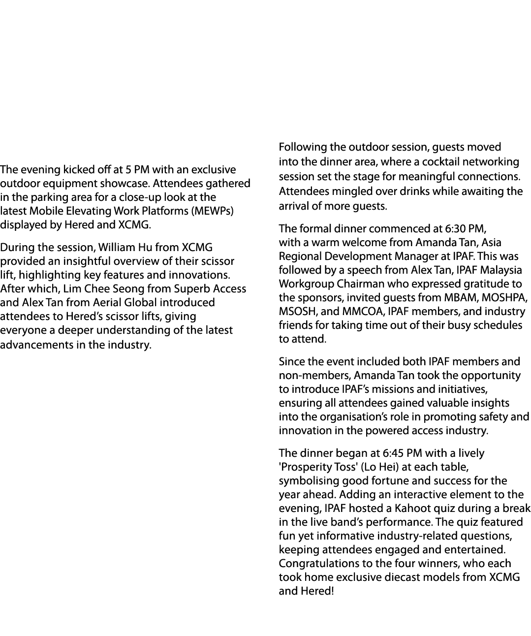  The evening kicked off at 5 PM with an exclusive outdoor equipment showcase. Attendees gathered in the parking area ...