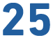 25