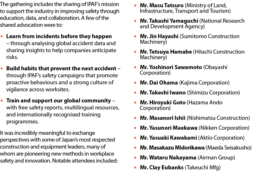The gathering includes the sharing of IPAF’s mission to support the industry in improving safety through education, d...